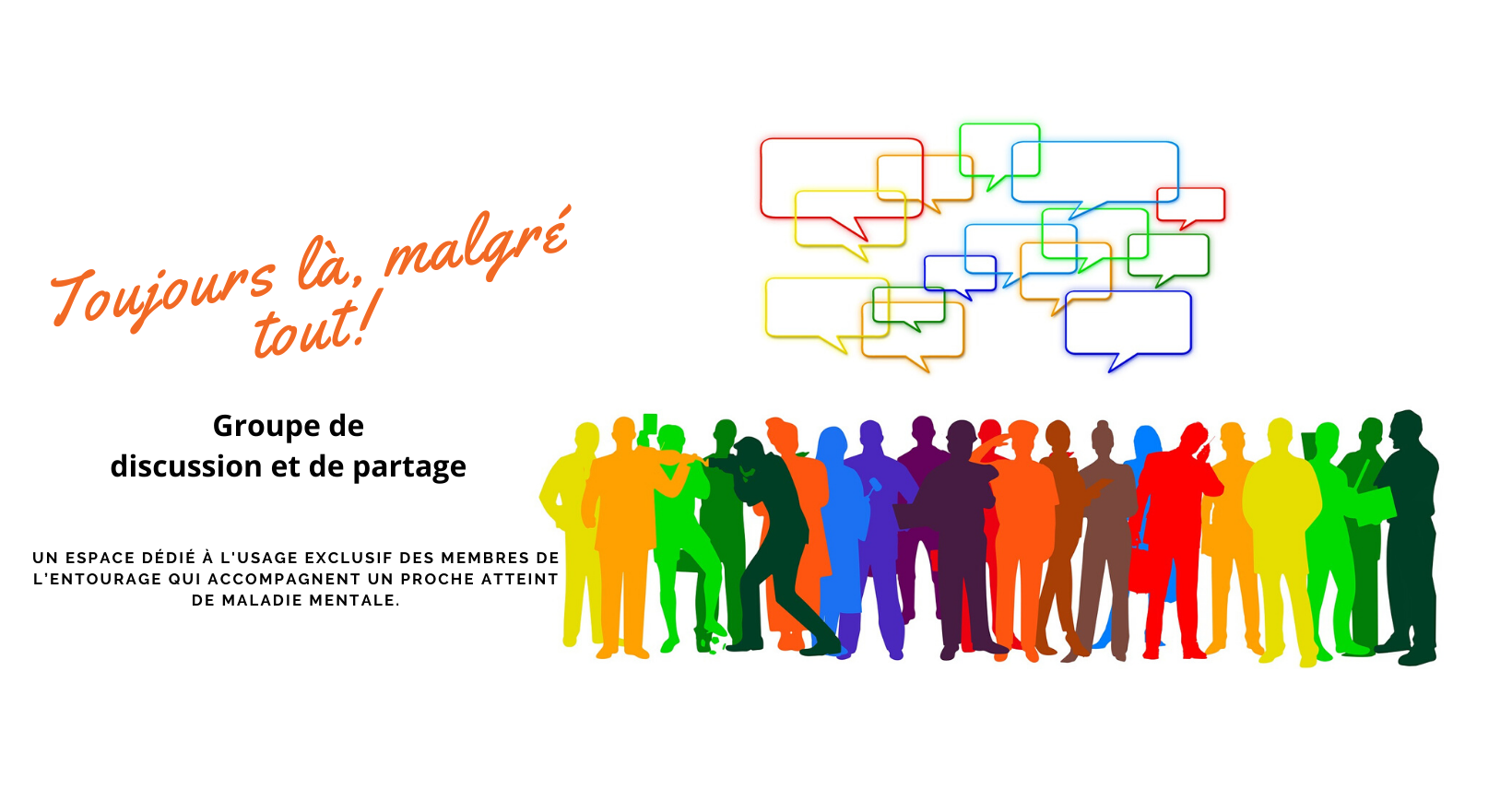 Groupe de discussion et de partage Toujours là malgré tout! (Facebook)