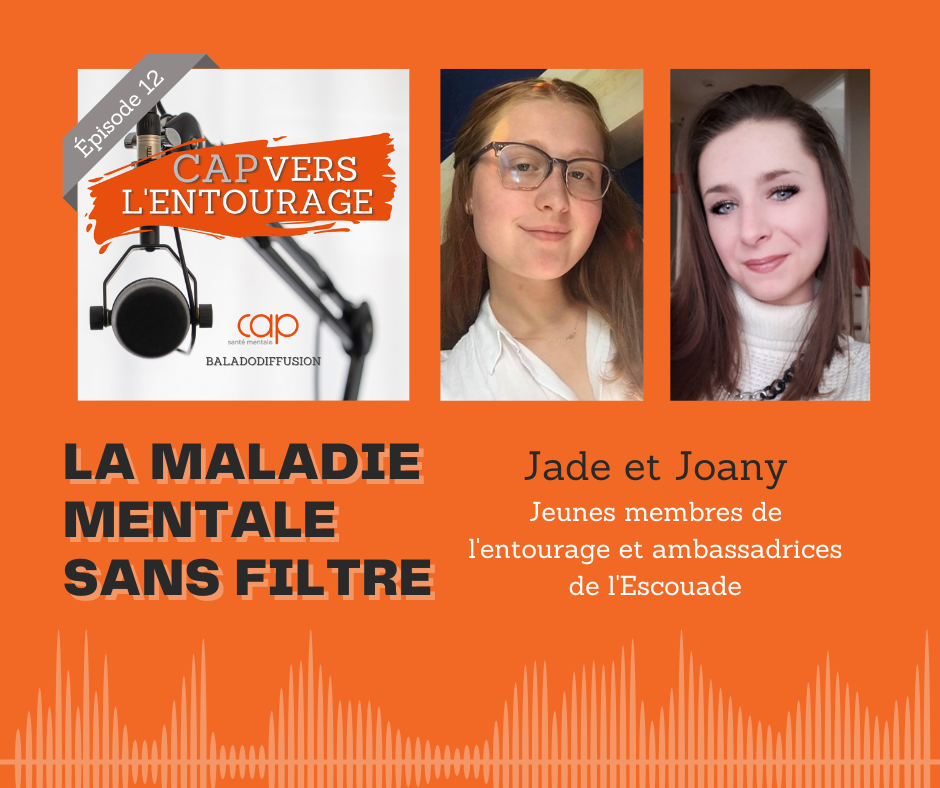 Épisode 12 : La maladie mentale sans filtre