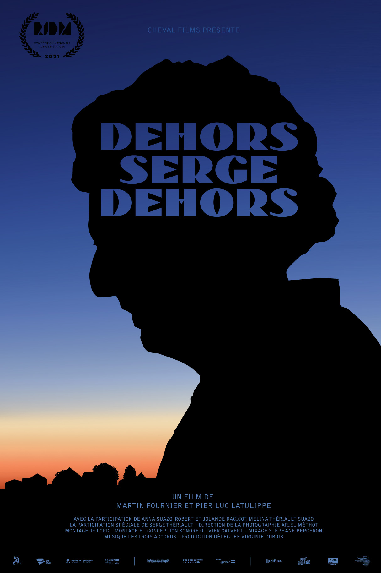DEHORS SERGE DEHORS (Documentaire )