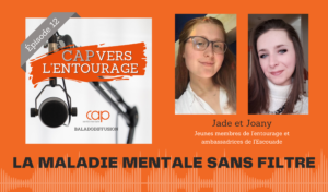 Épisode 12 : La maladie mentale sans filtre