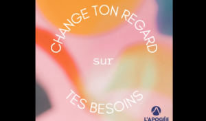 Change ton regard sur tes besoins